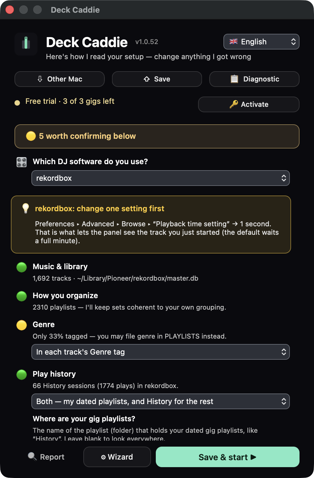 The setup screen in rekordbox mode: a boxed reminder to set rekordbox's Playback time setting to one second, then green lights for the library, playlists, genre source, play history and star-rating mark — each showing what was detected and offering a way to correct it.